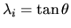 $\lambda_i = \tan \theta$
